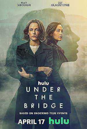 مسلسل Under the Bridge الموسم الاول مترجم
