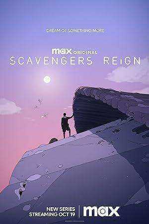 مسلسل Scavengers Reign الموسم الاول مترجم