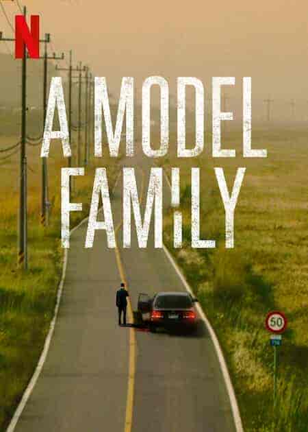 مسلسل A Model Family الموسم الاول مترجم
