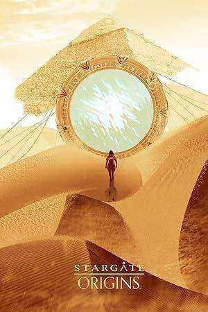 مسلسل Stargate Origins الموسم الاول الحلقة 7 والاخيرة مترجمة