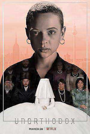 مسلسل Unorthodox الموسم الاول مترجم
