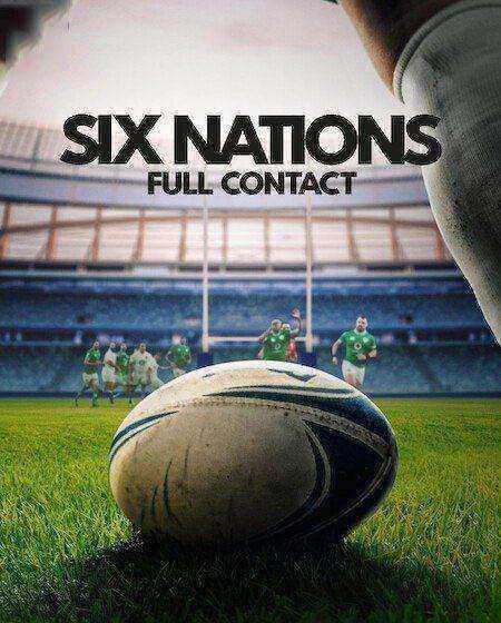 مسلسل Six Nations Full Contact الموسم الاول الحلقة 8 والاخيرة مترجمة