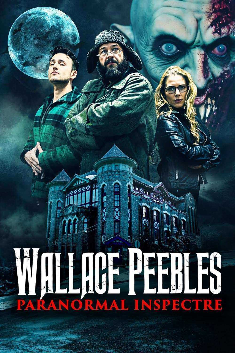 فيلم Wallace Peebles: Paranormal Inspectre 2025 مترجم