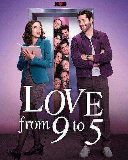 مسلسل Love from 9 to 5 مترجم