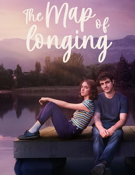 مسلسل The Map of Longing 2026 الموسم الاول مترجم
