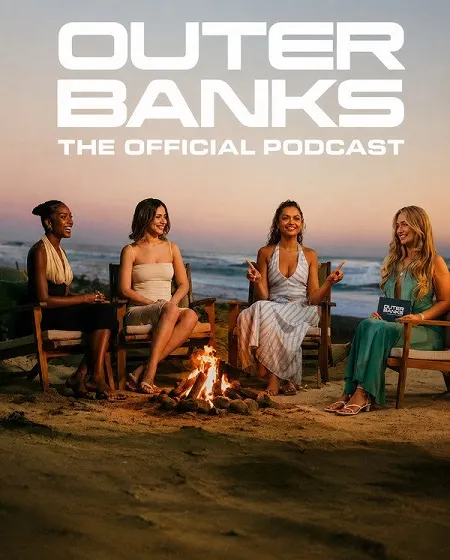 برنامج Outer Banks The Official Podcast الموسم الاول مترجم