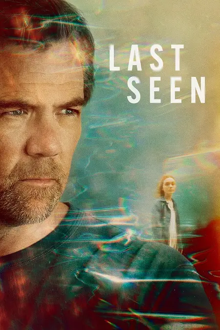 مسلسل Last Seen الموسم الاول الحلقة 5 مترجمة