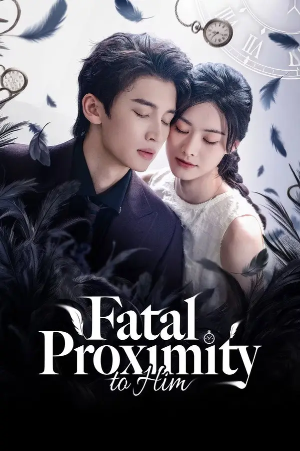 مسلسل الاقتراب القاتل منه Fatal Proximity to Him الحلقة 1 مترجمة