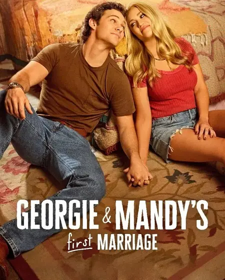 مسلسل Georgie and Mandys First Marriage الموسم الثالث الحلقة 1 مترجمة
